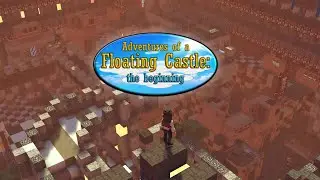 The Sandbox Alpha Season 3: Adventures of a Floating Castle Walkthrough