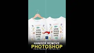 How to Remove Hanger From the Cloth in Photoshop | Photoshop Tricks  and Tips