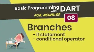 [Null Safety] Pemrograman Dasar Dart 08. Percabangan | if statement & conditional operator