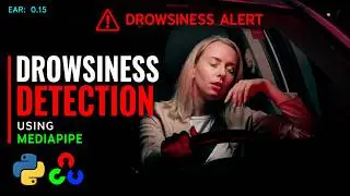 Drowsiness Detection using MediaPipe Face Mesh & OpenCV | Eye Aspect Ratio (EAR)