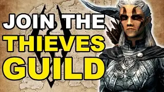How to Join The THIEVES GUILD in Skyrim [Elder Scrolls Guide]