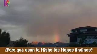 ¿Para qué usan la Misha los Magos Andinos?