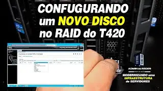 COMO CONFIGURAR O RAID, após ADICIONAR um NOVO DISCO