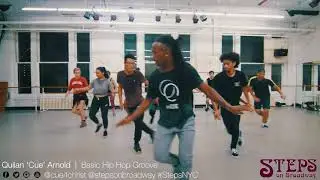 Quilan 'Cue' Arnold | Basic Hip Hop Groove | Steps on Broadway