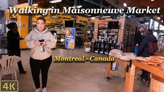 Walking in Maisonneuve Market - Montreal - Canada 🇨🇦