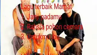 KOLEKSI LAGU TERBAIK EXIST MAMAT