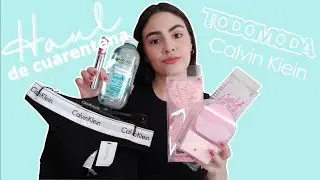 Haul de CUARENTENA | Calvin Klein, Todo Moda y más!