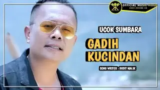Ucok Sumbara • Gadih Kucindan • Lagu Minang Terpopuler (Official Music Video)