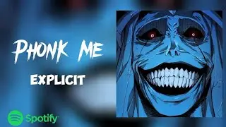 Phonk Me [EXPLICIT] | INSIDE BEAT |