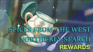 [Genshin Impact] Spices from the West - Northerly Search Rewards