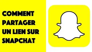 Comment partager un lien sur Snapchat ?