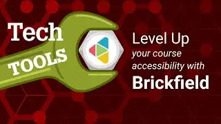 Level Up Moodle Accessibility With Brickfield