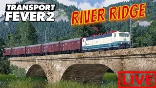 🔴LIVESTREAM vom 16.03.2024 🔴Transport Fever 2 River Ridge Mountains