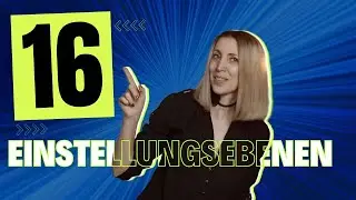 16 Einstellungsebenen schnell erklärt. Teil 3🔸Photoshop für Anfänger