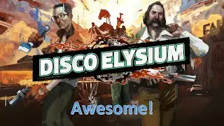 Disco Elysium - The Final Cut Review