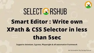 SelectorsHub Pro: Smart Editor to write & verify XPath, CSS & Playwright Selectors | xpath plugin