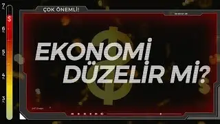 Ekonomi Düzelir Mi?