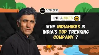 The Trusted Choice: Why Indiahikes Leads Himalayan Trekking in India | IndiaHikes | Arjun Majumdar