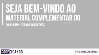 Simplificando Algoritmos - Boas vindas