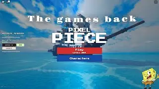 Pixel piece Is back