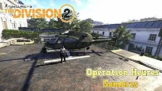 INFO sur The division 2  le Raid operation heures sombre + mise a jour 1.7 FR