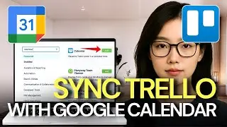 How To Sync Trello With Google Calendar