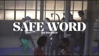 'Safe Word'- by Erika Lust (Behind The Scenes) | Lust Cinema