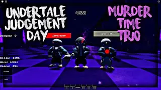 Murder Time Trio | Roblox Undertale Judgement Day