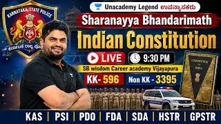 🇮🇳 Indian Constitution | ಭಾರತದ ಸಂವಿಧಾನ | Legend Class by Sharanayya Bhandarimath | KAS |PSI| PC