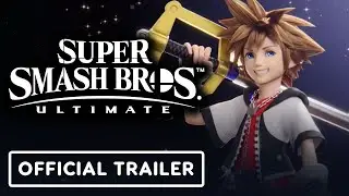 He's here things about to get real!!!|Sora in Smash Bros. Ultimate! - REVEAL TRAILER