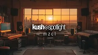 #019 Kush Spotlight: Mzcl (Liquid Drum & Bass Mix)