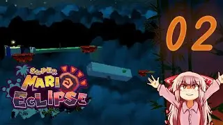 Super Mario Eclipse | Part 2