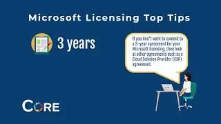Microsoft Licensing Top Tip 9 - Use a Cloud Solution Provider (CSP)