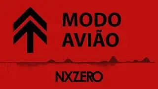 Modo Avião REMIX - NX Zero - Níck Dutra