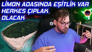 Elraen Chat İle Kuracağı Çıplak Limon Adasını Anlatıyor