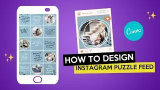 How to design Instagram Puzzle feed Canva