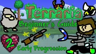 A Terraria Beginner's Guide, Episode 2: Early Progression