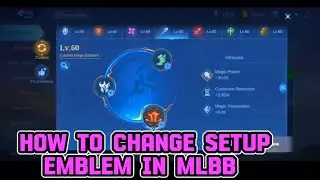 How to change setup emblem in mobile legends
