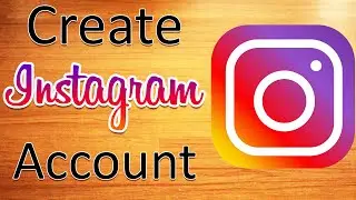 How to Create Instagram Account on Android Mobile Phone
