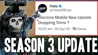 Warzone Mobile Season 3 BiG Update ?