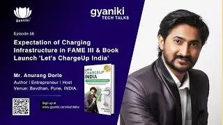 TECH TALKS Episode 58 | Mr. Anurang Dorle  | Author, Entrepreneur and Host