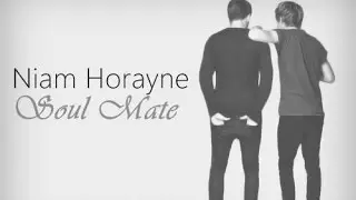 Niam Horayne × Soul Mate ♥