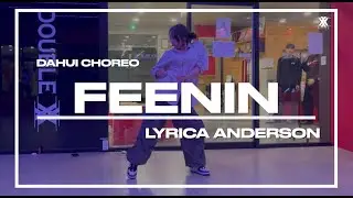 [Lyrica Anderson - Feenin]청주 춤학원|청주 더블엑스댄스학원|청주 코레오클래스|CHOREO CLASS|DAHUI Choreo