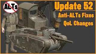 Better Building, Decay Rework, Balancing, ALT Fixes, STD, HUGE Quality of Life - Foxhole (Update 52)