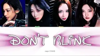 aespa(에스파) - DON’T BLINK [COLORED CODED LYRICS]