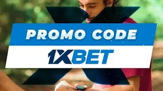 How to get 1xbet promo code - 1xbet promo code for bonus 2023