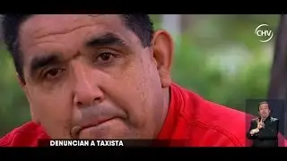 Taxista acusado de agresión: En ningún momento las boté del vehículo - CHV NOTICIAS