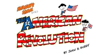 American Revolution in 9 Minutes - Manny Man Does History