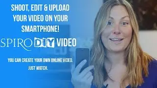Shoot Edit and Upload Video from Your Smartphone or Tablet