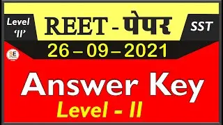 Answer key REET 2021 Level - 2, REET PAPER ANSWER KEY TODAY, reet level 2 answer key 2021, REET 2021